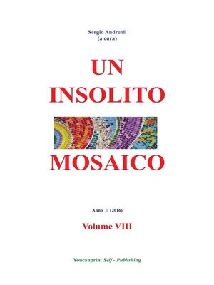 cover image of Un insolito mosaico VIII